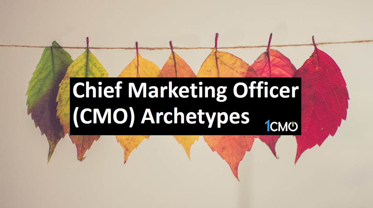 chief-marketing-officer-cmo-role-archetypes-1cmo